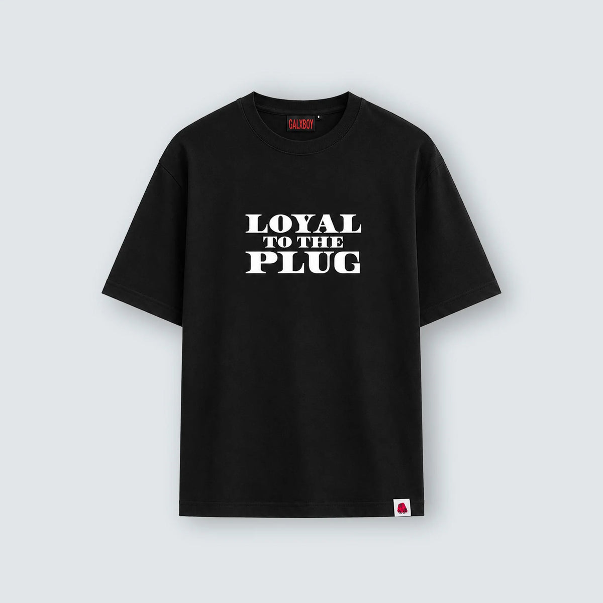 LOYAL TO THE PLUG 2.0